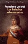 HELECHOS ARBORESCENTES,LOS