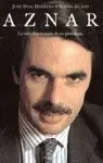 AZNAR LA VIDA DESCONOCIDAD