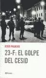 23 F EL GOLPE DEL CESID