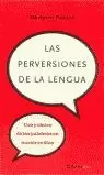 PERVERSIONES DE LA LENGUA,LAS