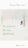 EL HALCON DE LAS NIEVES EL HALCON DE LAS NIEVES