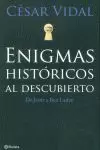 ENIGMAS HISTORICOS AL DESCUBIERTO