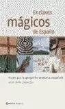 ENCLAVES MAGICOS ESPAÑA