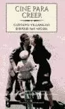 CINE PARA CREER CINE PARA CREER