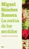 COCINA DE LOS SENTIDOS COCINA DE LOS SENTIDOS
