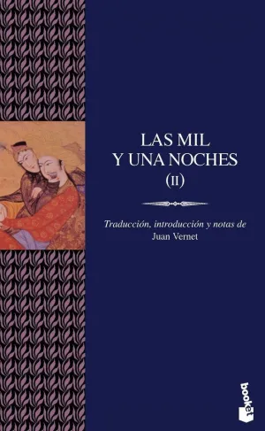 MIL Y UNA NOCHES, LAS II MIL Y UNA NOCHES, LAS II