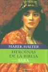 HEROINAS DE LA BIBLIA I: SARA