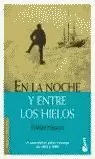 EN LA NOCHE Y ENTRE LOS HIELOS BK9056