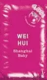 SHANGHAI BABY BK SHANGHAI BABY BK