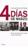 CUATRO DIAS DE MARZO CUATRO DIAS DE MARZO