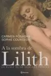 A LA SOMBRA DE LILITH