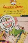 MI NOMBRE ES STILTON GERONIMO STILTON