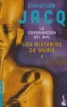 LOS MISTERIOS DE OSIRIS LA CONSPIRACION DEL MAL 2
