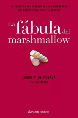 LA FABULA DEL MARSHMALLOW