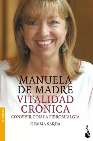 MANUELA DE MADRE. VITALIDAD CRONICA