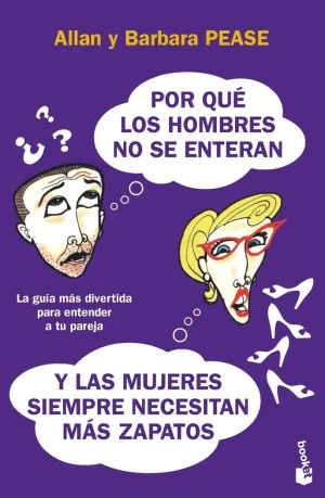 POR QUE LOS HOMBRES NO SE ENTERAN Y LAS MUJERES SIEMPRE NECESITAN MAS ZAPATOS