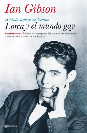 LORCA Y EL MUNDO GAY LORCA Y EL MUNDO GAY