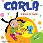 CARLA. OLOREM LES FRUITES CARLA. OLOREM LES FRUITES