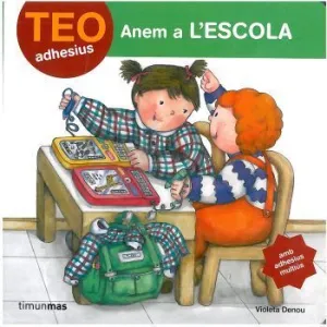 TEO ANEM A L´ESCOLA (ADHESIUS)