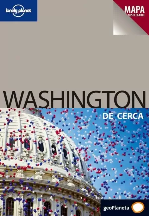 WASHINGTON DE CERCA 1