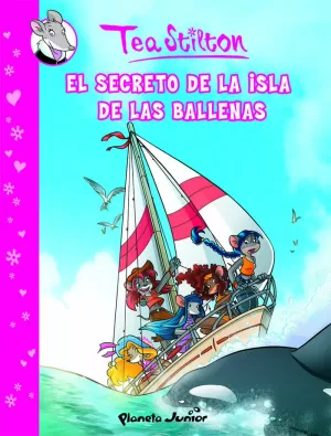 COMIC TEA STILTON 1. EL SECRETO DE LA ISLA DE LAS BALLENAS