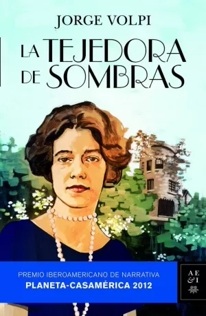 LA TEJEDORA DE SOMBRAS - PREMIO CASAMÉRICA