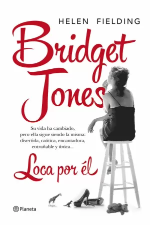 BRIDGET JONES LOCA POR ÉL