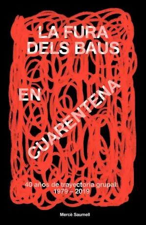 LA FURA DELS BAUS EN CUARENTENA LA FURA DELS BAUS EN CUARENTENA