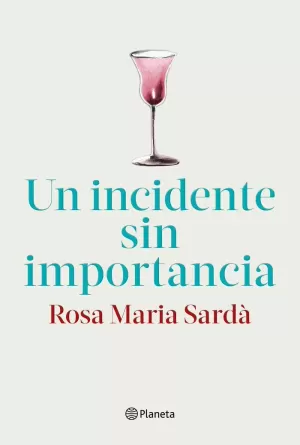 UN INCIDENTE SIN IMPORTANCIA