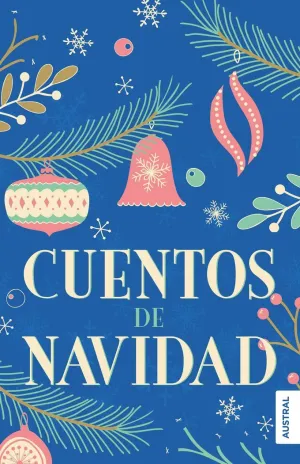 CUENTOS DE NAVIDAD CUENTOS DE NAVIDAD