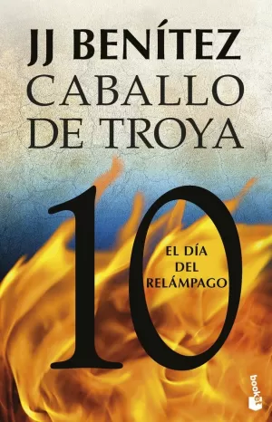 EL DÍA DEL RELÁMPAGO. CABALLO DE TROYA 10
