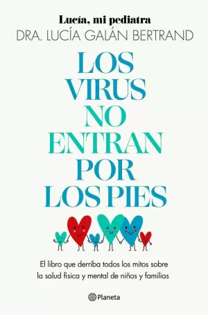 LOS VIRUS NO ENTRAN POR LOS PIES