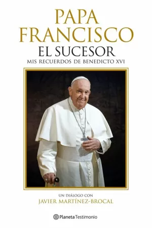 PAPA FRANCISCO. EL SUCESOR