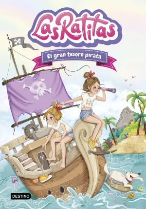 LAS RATITAS 14. EL GRAN TESORO PIRATA LAS RATITAS 14. EL GRAN TESORO PIRATA