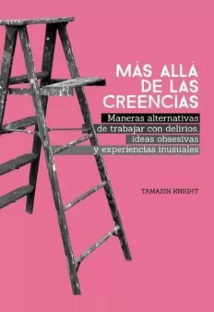 MÁS ALLÁ DE LAS CREENCIAS