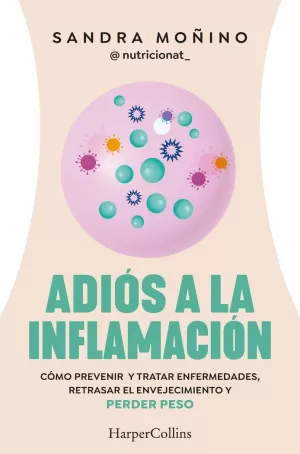 ADIÓS A LA INFLAMACIÓN