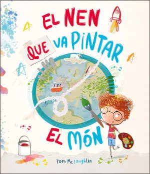EL NEN QUE VA PINTAR EL MÓN