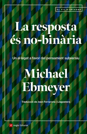 LA RESPOSTA ÉS NO-BINÀRIA
