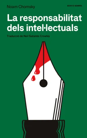 RESPONSABILITAT DELS INTEL·LECTUALS, LA