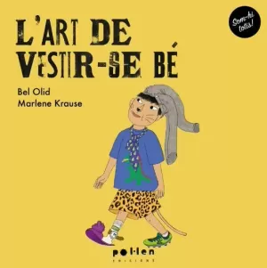 ART DE VESTIR-SE BE L'