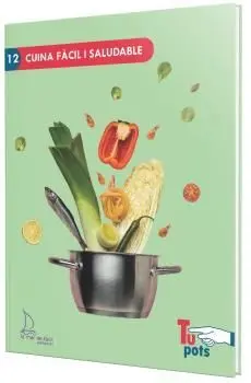 CUINA FÀCIL I SALUDABLE CUINA FÀCIL I SALUDABLE