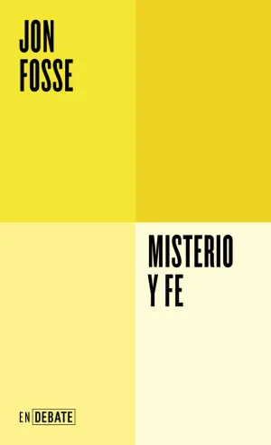 MISTERIO Y FE (SERIE ENDEBATE)