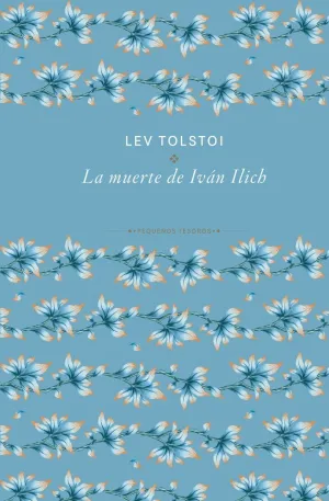 LA MUERTE DE IVÁN ILICH