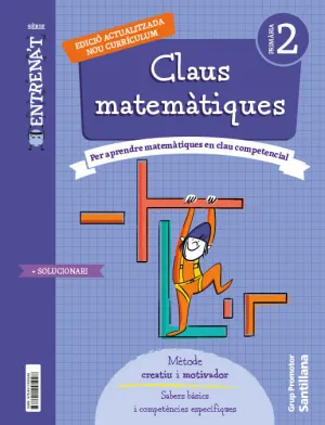QUADERN CLAUS MATEMATIQUES SERIE ENTRENAT 2 PRIMARIA