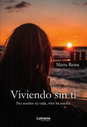 VIVIENDO SIN TI