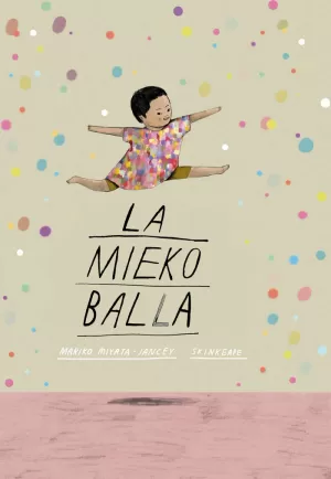 LA MIEKO BALLA LA MIEKO BALLA