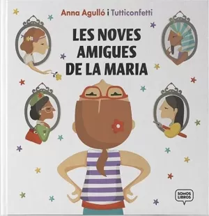 LES NOVES AMIGUES DE LA MARIA