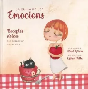 LA CUINA DE LES EMOCIONS LA CUINA DE LES EMOCIONS