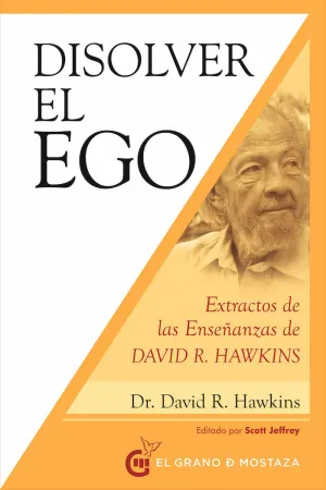 DISOLVER EL EGO, REALIZAR EL SER DISOLVER EL EGO, REALIZAR EL SER