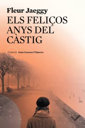 ELS FELIÇOS ANYS DEL CÀSTIG